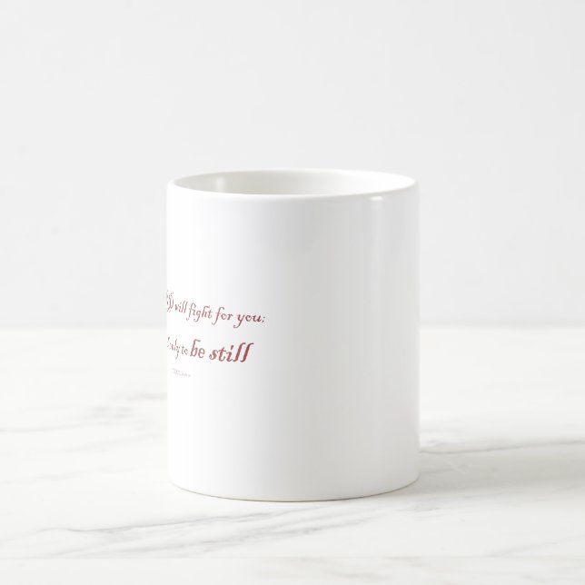 Exodus 14:14, The LORD will fight for You, Magic Mug (Center)