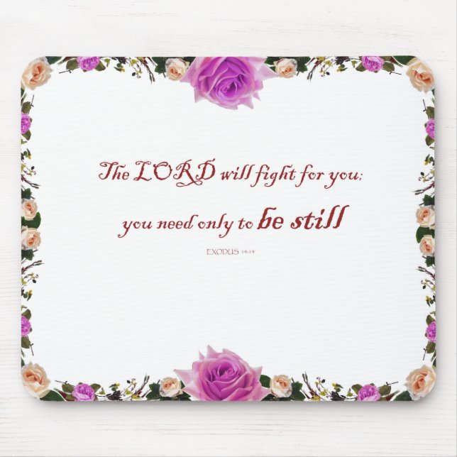 Exodus 14:14 The LORD will fight for You Mousepad (Front)
