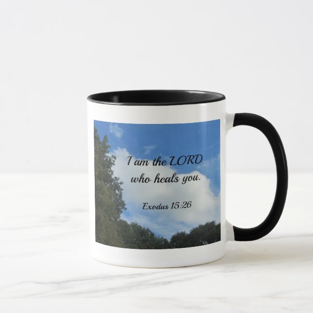 Exodus 15:26 I am the Lord who heals you. Mug (Right)