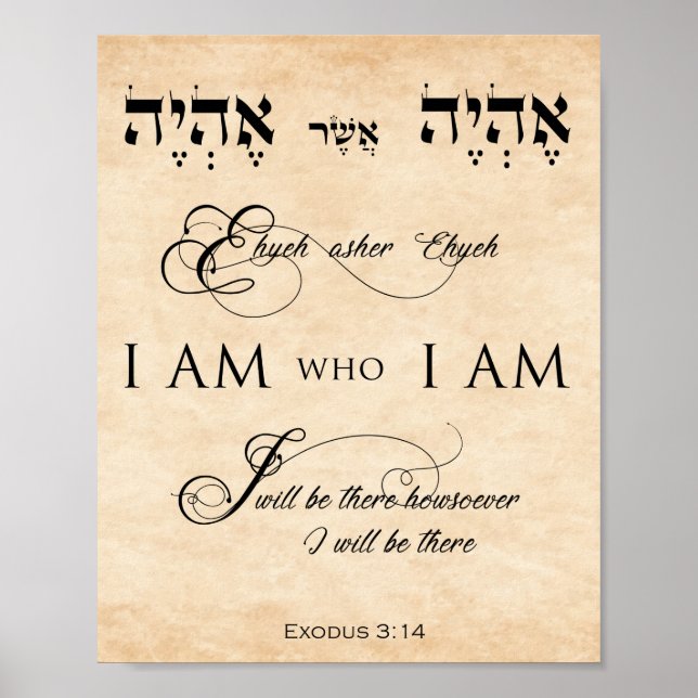 Exodus 3 verse 14 I AM who I AM Parchment Effect  Poster (Front)