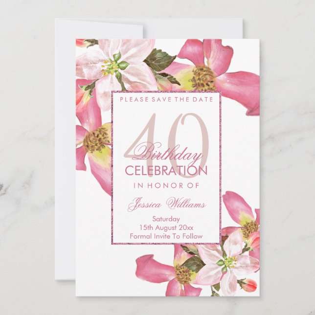 Exotic Watercolor Flowers 40th Birthday Party Save The Date (Front)