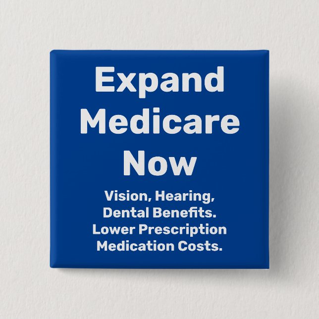 Expand Medicare Now 15 Cm Square Badge (Front)