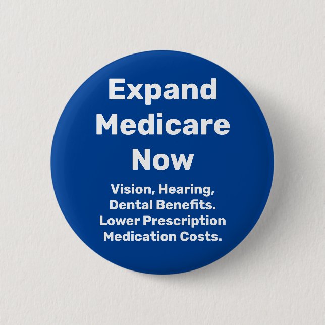 Expand Medicare Now 6 Cm Round Badge (Front)