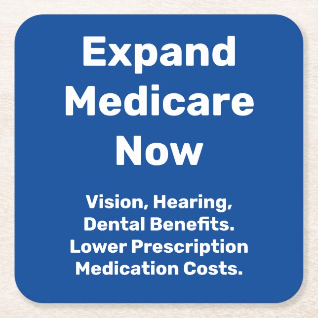 Expand Medicare Now Square Paper Coaster (Front)