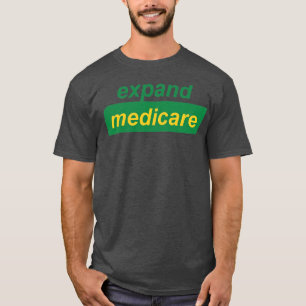 Expand Medicare T-Shirt