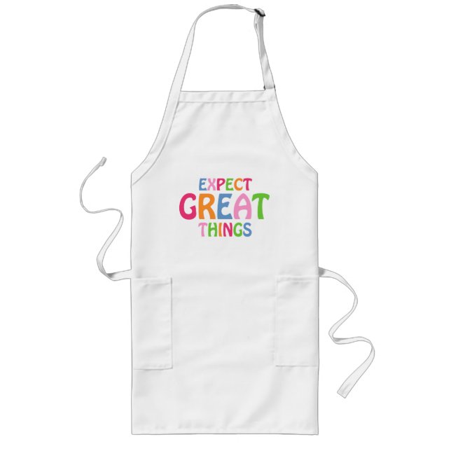 Expect Great Things Inspirational Typography Quote Long Apron (Front)
