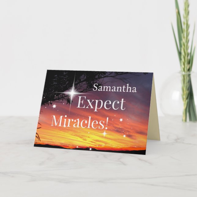 Expect Miracles Sparkle Sunset Get Well Soon Name Card (Front)