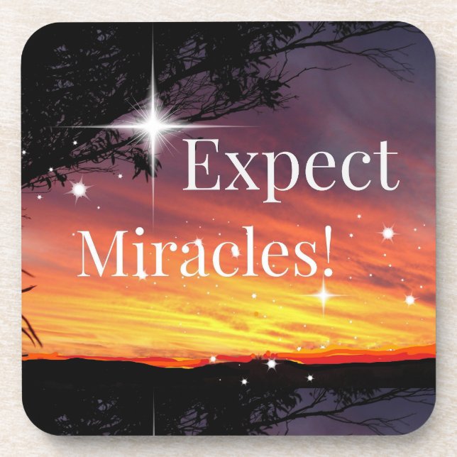Expect Miracles Sparkle Sunset Inspirational Quote Coaster (Front)