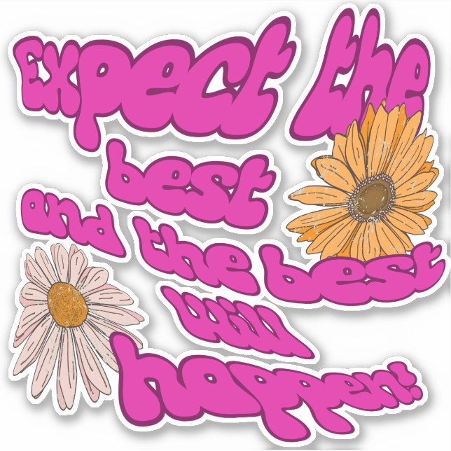 Expect the best Stickers Positivity Aufkleber (Front)