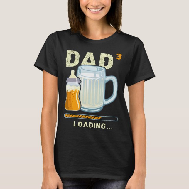 Expectant Dad Dad to be Future Dad 3rd child  2 T-Shirt (Front)