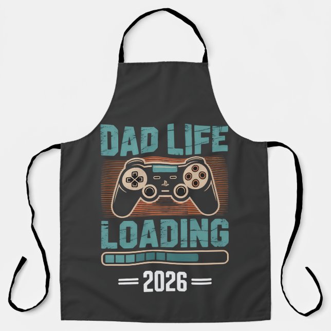 Expectant Father Dad Life Loading 2026 Apron (Front)