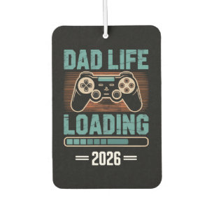 Expectant Father Dad Life Loading 2026 Car Air Freshener