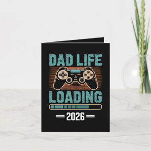 Expectant Father Dad Life Loading 2026 Holiday Card