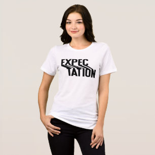 Expectation Distorted Typo Shirt