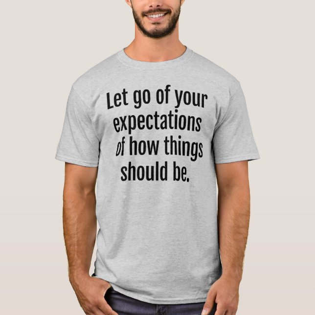 Expectations Men's Basic T-Shirt (Front)