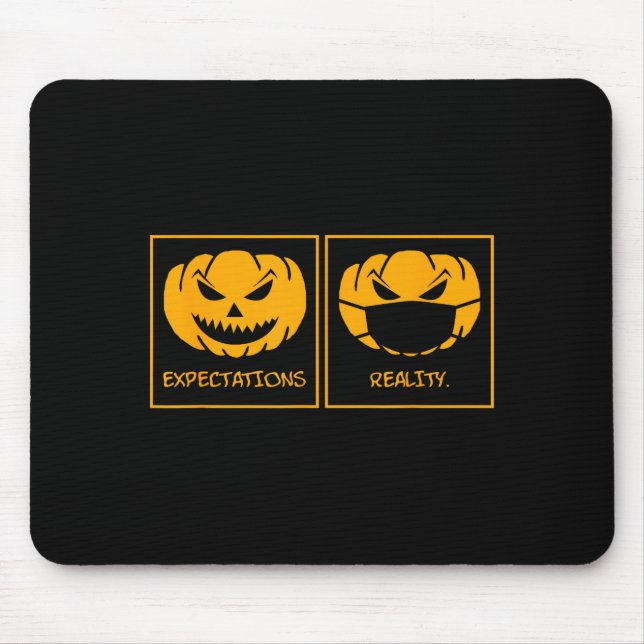Expectations reality jack o lantern pumpkin face mouse mat (Front)