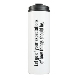 Expectations Thermal Tumbler