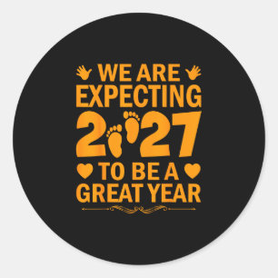 Expecting 2027 baby announcement funny family classic round sticker
