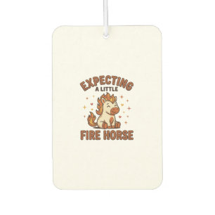 Expecting A Little Fire Horse Vintage Baby Shirt_1 Car Air Freshener
