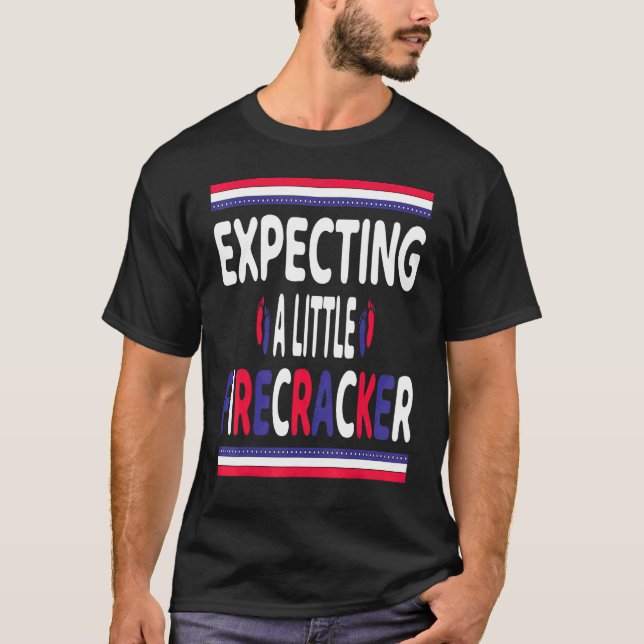 Expecting A Little Firecracker New Mom 4th July Pr T-Shirt (Front)