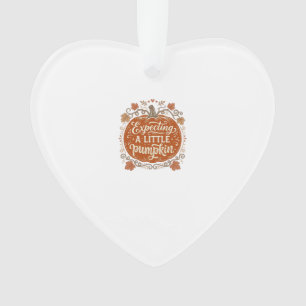 Expecting A Little Pumpkin Fall Pregnancy Shirt_1 Ornament