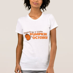 Expecting A Little Pumpkin In October T-Shirt