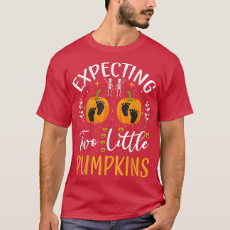 Expecting Two Little Pumpkins Halloween Pregnancy  T-Shirt