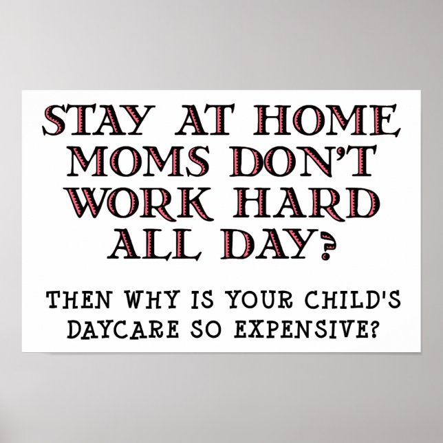 Expensive Daycare Funny Poster (Front)
