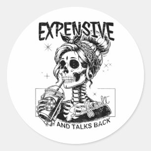 Expensive Difficult And Talks Back Mothers Day Ske Classic Round Sticker