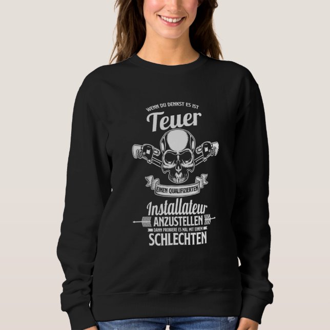 Expensive Qualified Installer Heating Builder Plum Sweatshirt (Front)