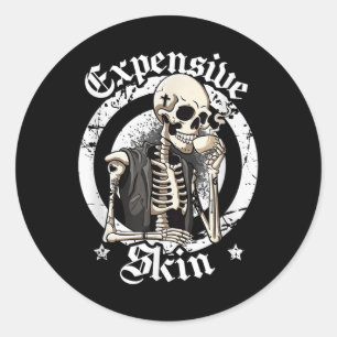 Expensive Skin Funny Ink Artist Inked Local Tattoo Classic Round Sticker