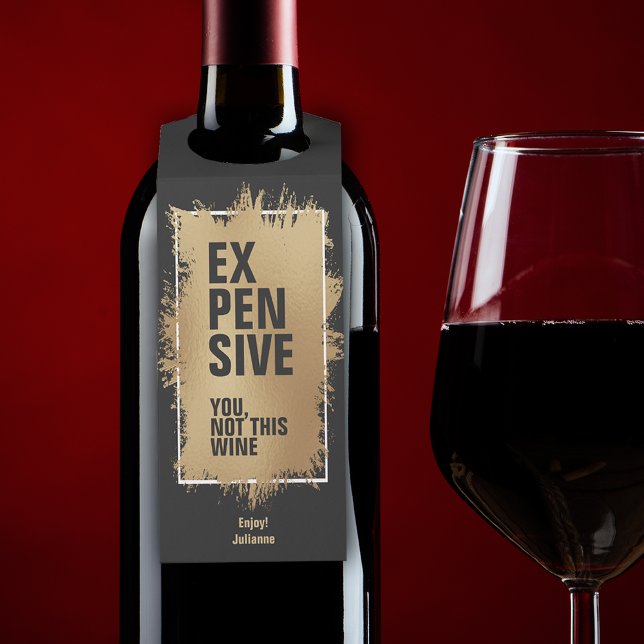EXPENSIVE Text Gold Foil on Black Bottle Tag (Creator Uploaded)