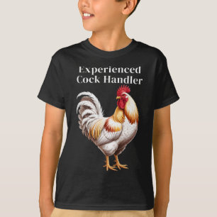 Experienced Handler Funny Farmers Chicken Lovers T-Shirt