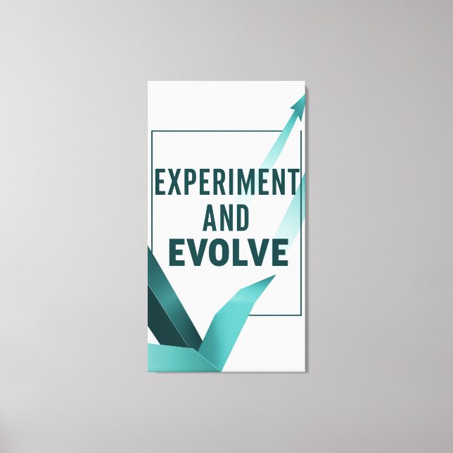 Experiment And Evolve 2 Canvas Print (Front)