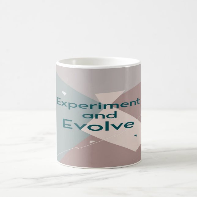 Experiment And Evolve Coffee Mug (Center)