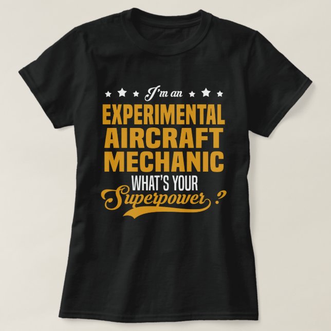 Experimental Aircraft Mechanic T-Shirt (Design Front)