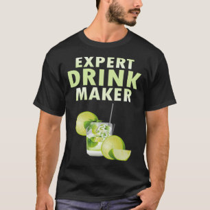 Expert Drink Maker Nightclub Bartender Resort Mixe T-Shirt