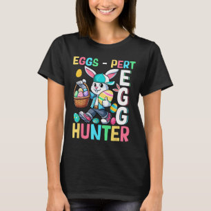 Expert Egg Funny Joke Hunter Easter Bunny Hunting T-Shirt