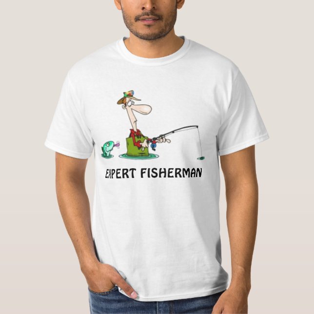EXPERT FISHERMAN FUNNY FISHING T-Shirt (Front)