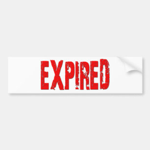 Expired Bumper Sticker