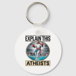 Explain This Atheists Jesus Boxing Gloves Funny Me Key Ring