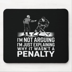 Explaining Why It Wasn't A Penalty I Ice Hockey Pl Mouse Mat