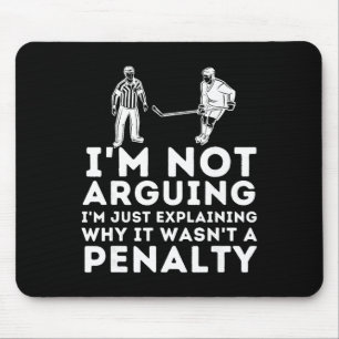 Explaining Why It Wasn't A Penalty - Ice Hockey Pl Mouse Mat
