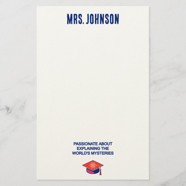 Explaining World's Mysteries: Passionate Educator Stationery (Front)