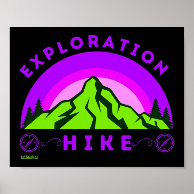 EXPLORATION HIKE mountaineer hiker gift      Poster (Front)