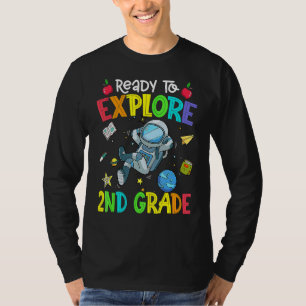 Explore 2nd Grade Back To School Astronaut Space E T-Shirt