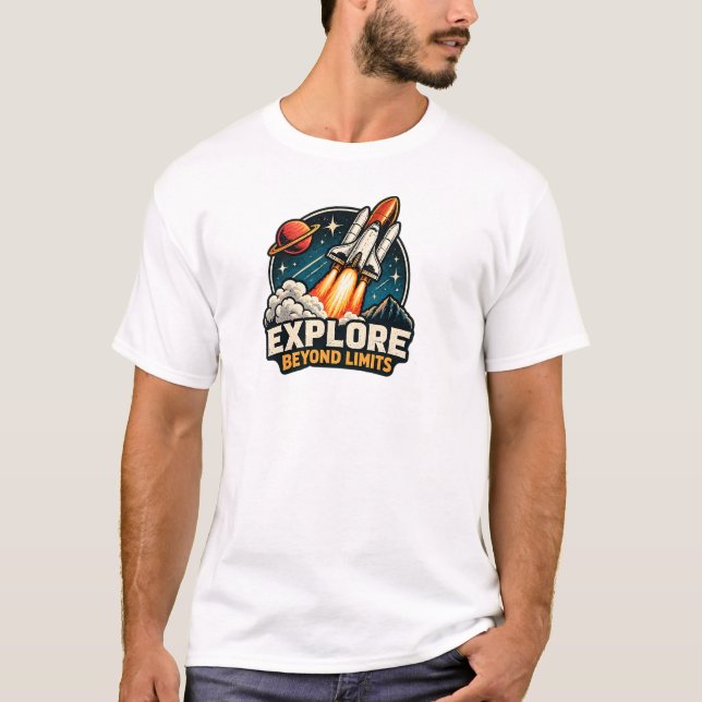 Explore Beyond Limits Space Shuttle Rocket Launch  T-Shirt (Front)