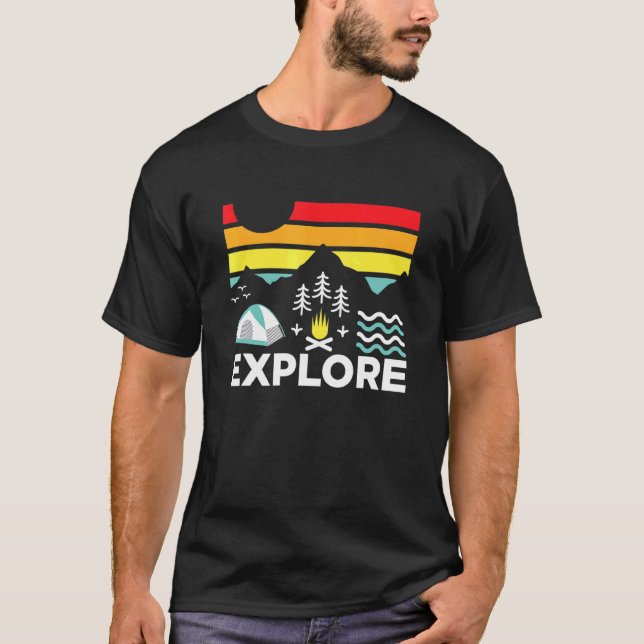 Explore Camping for Camper T-Shirt (Front)