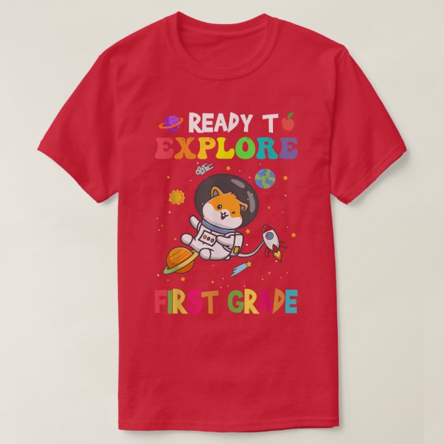 Explore First Grade Back To School Astronaut Space T-Shirt (Design Front)