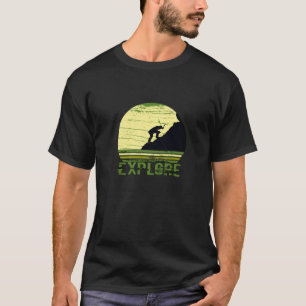 Explore more into the wild hiking  T-Shirt